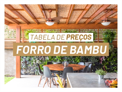 Tabela de Preços Forro Bambu