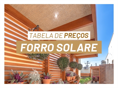 Tabela de Preços Forro Solare